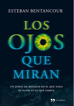 Los ojos que miran