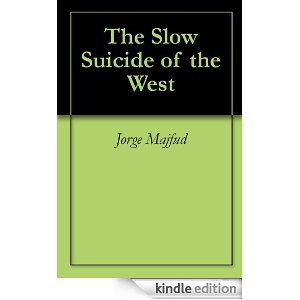 el lento suicidio de occidente