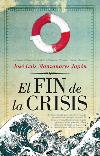 El fin de la crisis de José Luis Manzanares