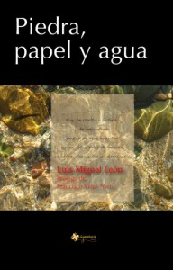 Piedra, papel y agua, de Luis Miguel Leon