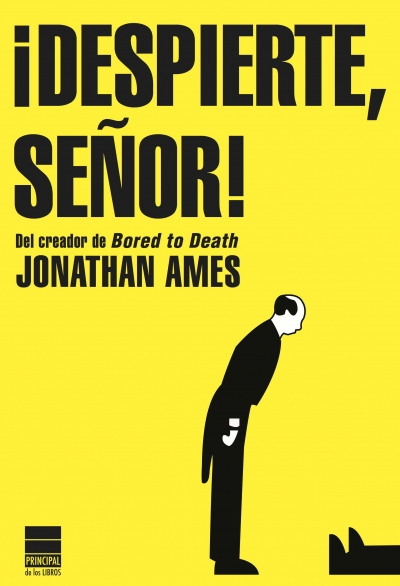 ¡Despierte, señor!, del Jonathan Ames