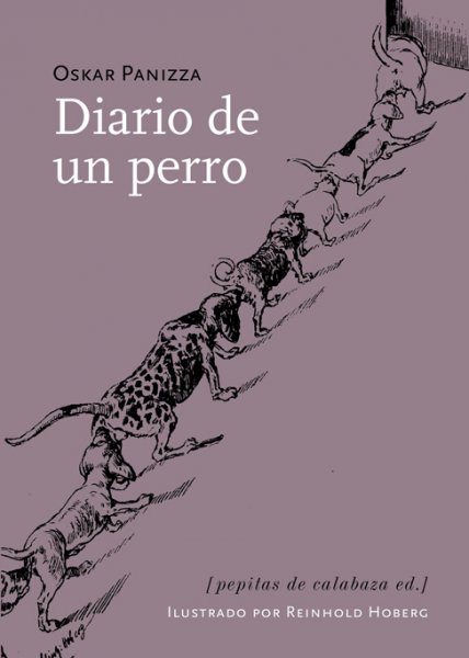 Diario de un perro de Óskar Panizza