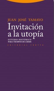 Invitación a la utopía, de Juan José Tamayo