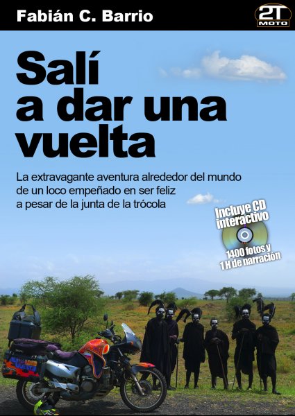 Salí a dar una vuelta. Fabián C. Barrio