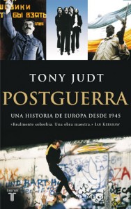 Postguerra. Una historia de Europa desde 1945, de Tony Judt