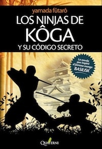 Los Ninjas de Kôga y su código secreto