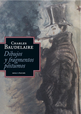 Dibujos y fragmentos póstumos