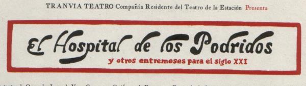 El Hospital de los Podridos