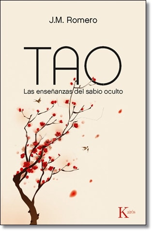 Tao. Las enseñanzas del sabio oculto