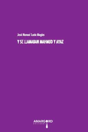 Y se llamaban