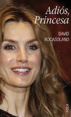 Adiós, Princesa, de David Rocasolano