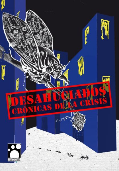 Desahuciados. Crónicas de la crisis, de VV.AA