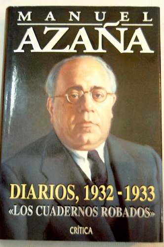 Diarios, 1932-1933 (Los cuadernos robados) 