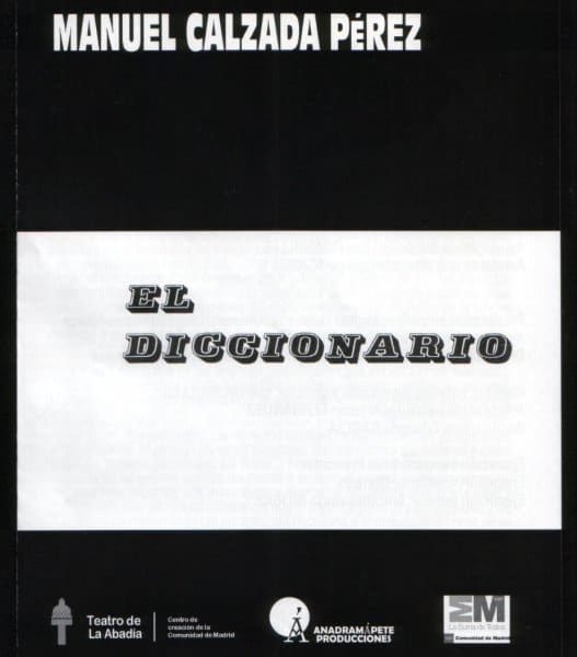 El Diccionario, de Manuel Calzada Pérez, en el Principal de Zaragoza