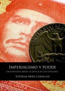Imperialismo y poder, de Esteban Mira caballos