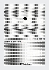 Relámpagos, de Carmen Moreno. LVR Ediciones. Colección Disnomia. Volumen 1