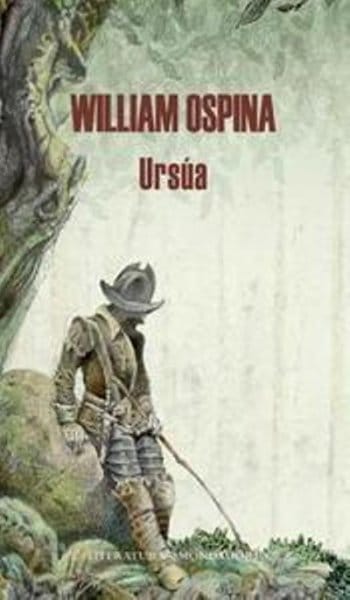 Ursúa, de William Ospina