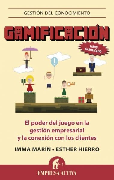 Gamificación, de Imma Marín y Esther Hierro 