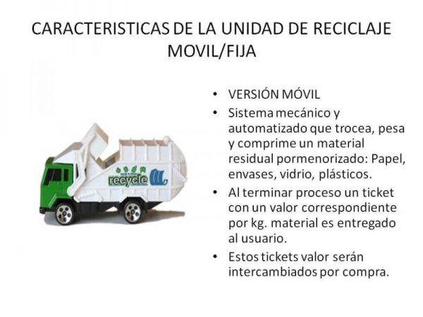 Unidad de Reciclaje Móvil