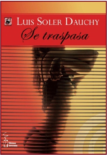 Se traspasa, de Luis Soler Dauchy
