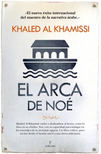 El arca de Noé, de Khaled Al Khamissi