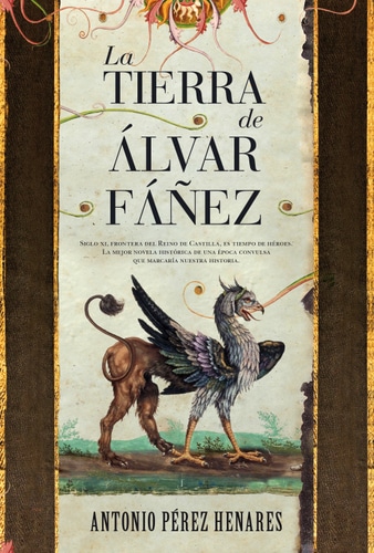  La tierra de Álvar Fáñez, de Antonio Pérez Henares