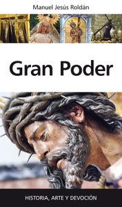 Gran Poder, de Manuel Jesús Roldán
