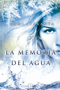 La memoria del agua, de Emmi ItÁ¤ranta