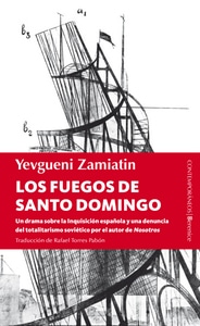 Los fuegos de Santo Domingo, de Yevgueni Zamiatin