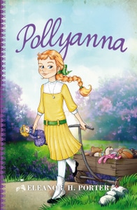 Pollyanna, de Eleanor H. Porter