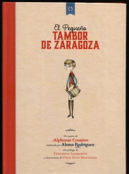 El pequeño tambor de Zaragoza, de Alphonse CroziÁ¨re