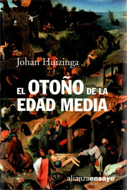 El otoño de la Edad Media, de Johan Huizinga