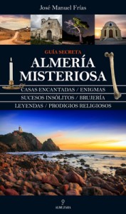 Almería Misteriosa