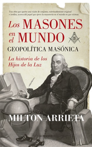 Masonería. Los masones en el mundo