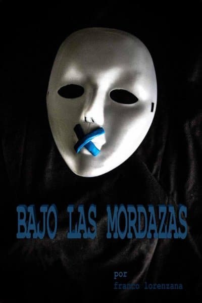bajo las mordazas