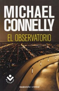 El observatorio, de Michael Connelly