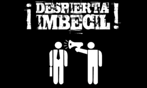 país de imbéciles